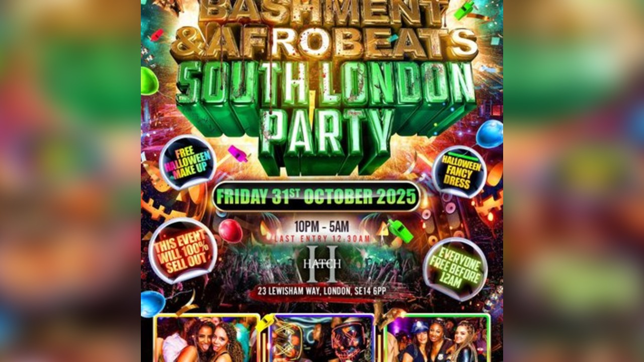 Bashment & Afrobeats - South London Party