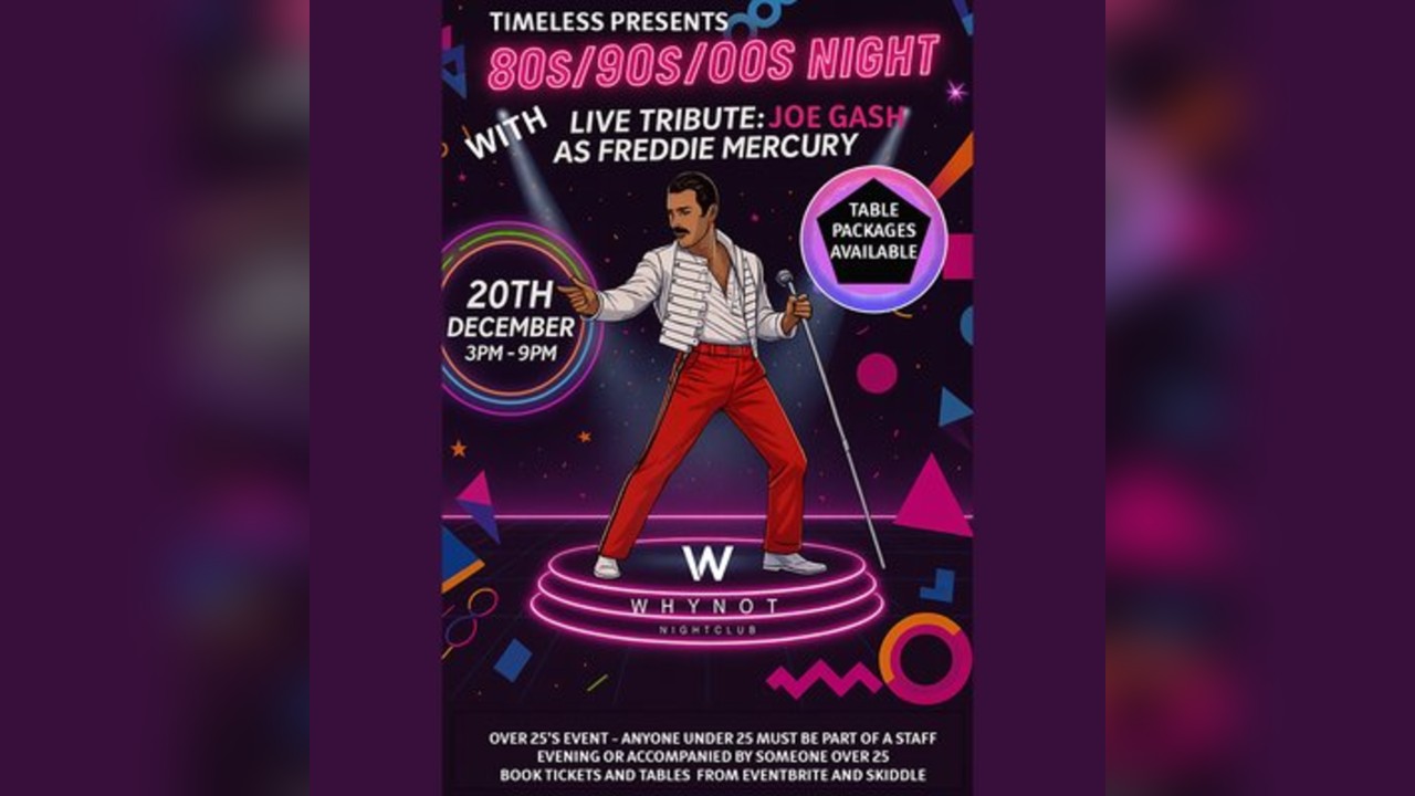 Timeless Presents 80's 90's 00's with Live Queen Tribute Show
