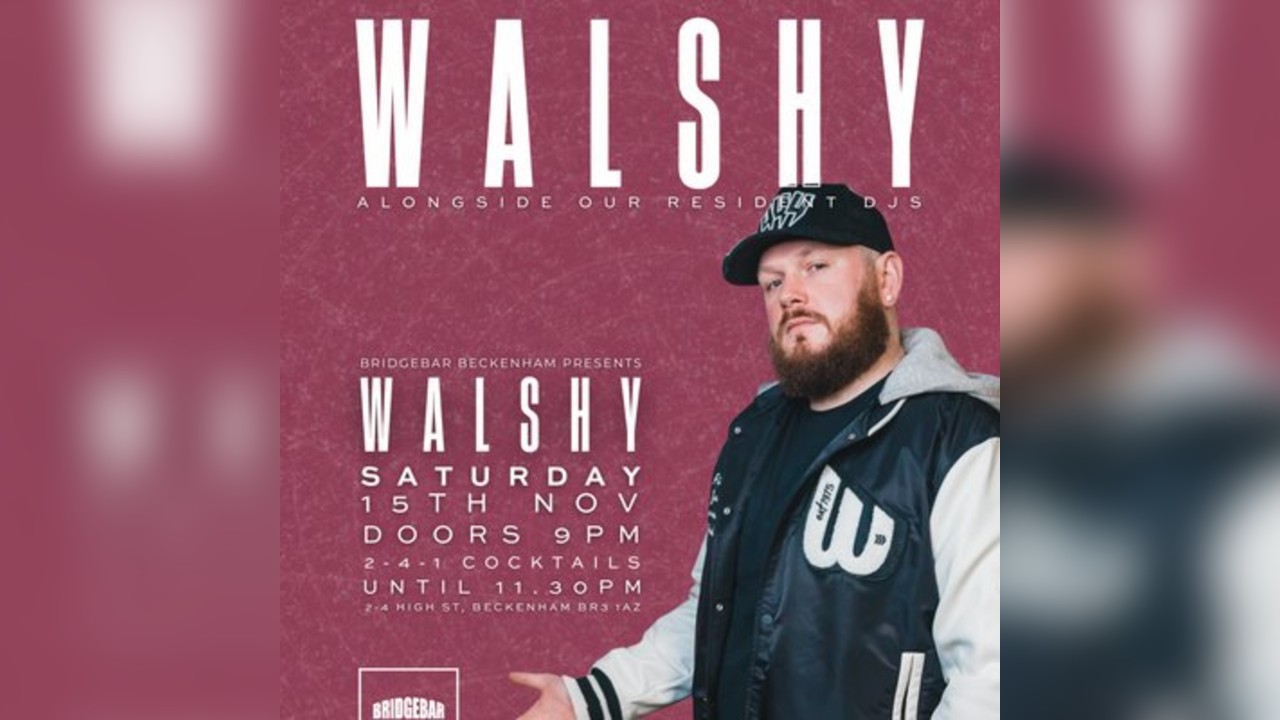 Bridgebar Presents: DJ Walshy