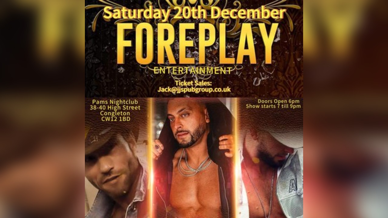 The Cast Of Dreamboys Presents - FOREPLAY