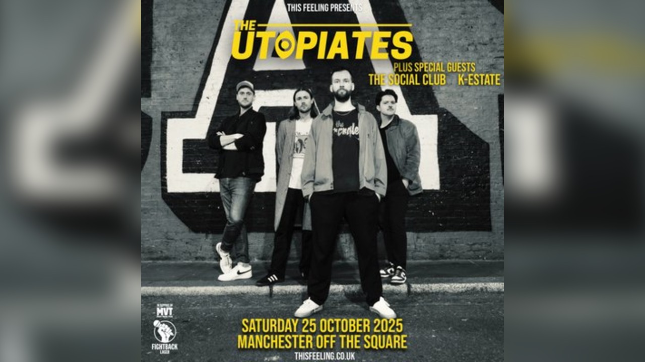 The Utopiates - Manchester