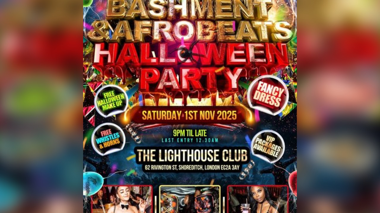 Bashment & Afrobeats Shoreditch Halloween Party - Fancy Dress