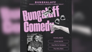 BUNGALAFF Stand Up Comedy with Headliner John Gavin and Guests