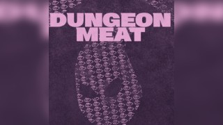 RARE Club // Dungeon Meat (All Night Long)