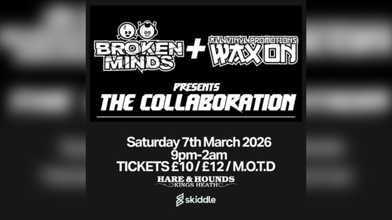 Broken Minds & Wax ON