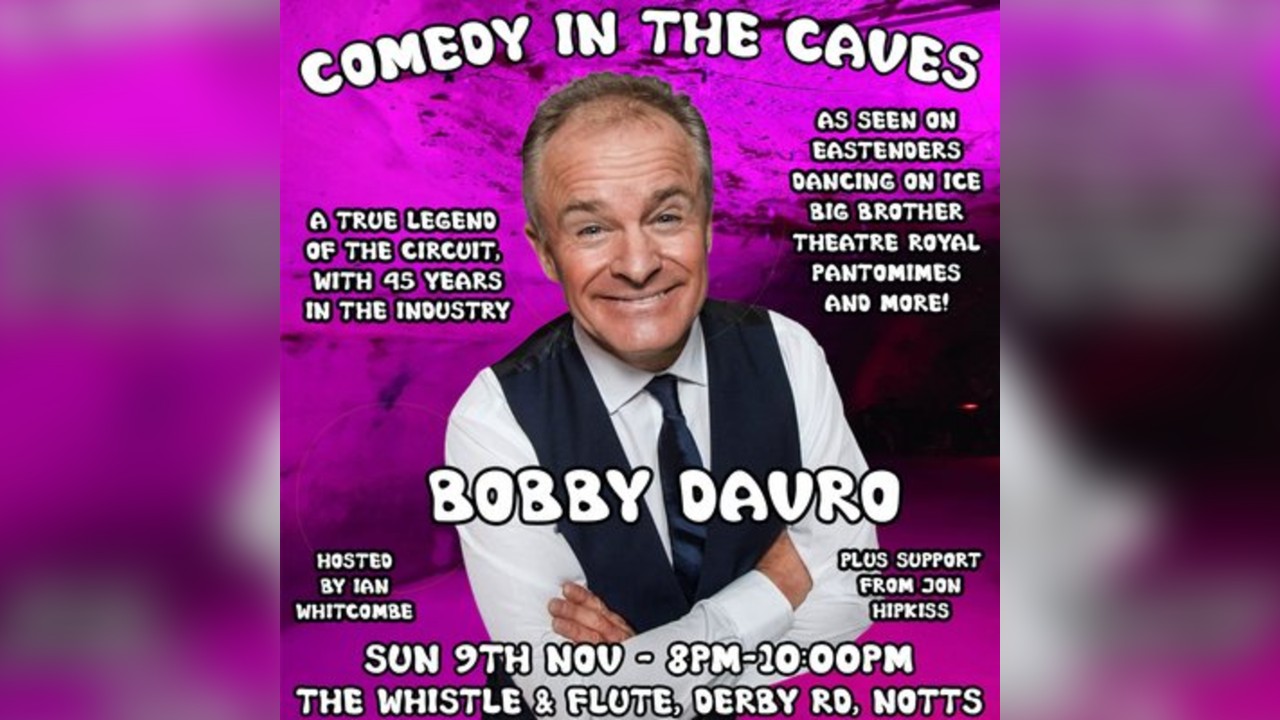 Comedy in the Caves - Comedy in the Caves - Bobby Davro