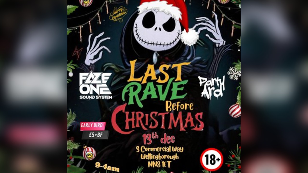 The Last Rave Before Christmas