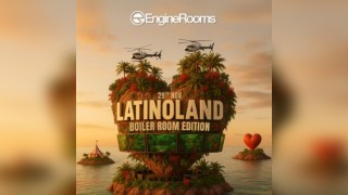 LATINO LAND: Boiler Room Edition
