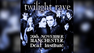 TWILIGHT RAVE (Manchester)