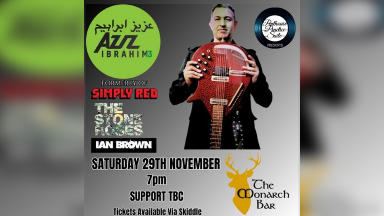 Aziz Ibrahim ( Formerly of Simply Red & The Stone Roses)