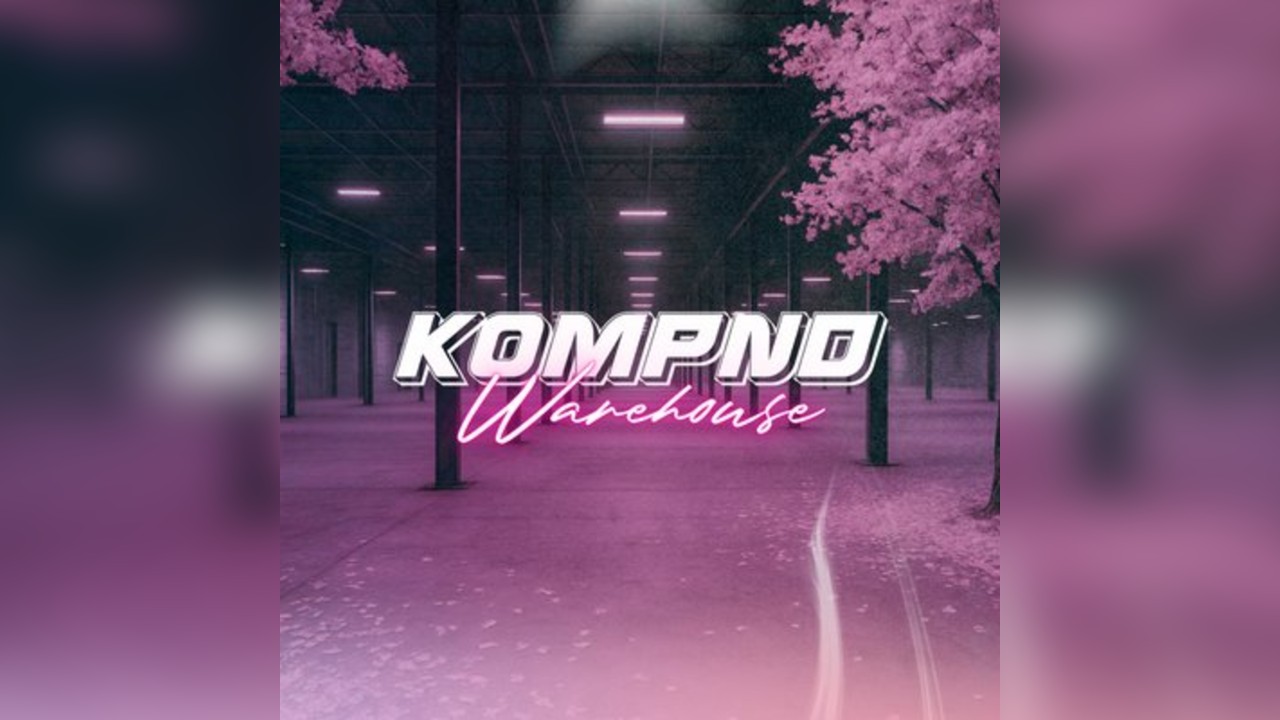 KOMPND Warehouse