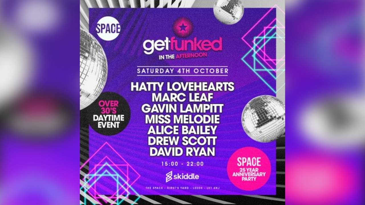 The Space 25 Years Reunion - Get Funked In The Afternoon