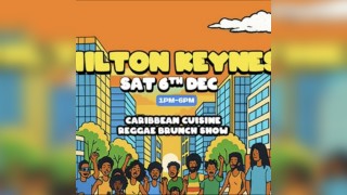 The Reggae Brunch - Milton Keynes - Sat 6th Dec
