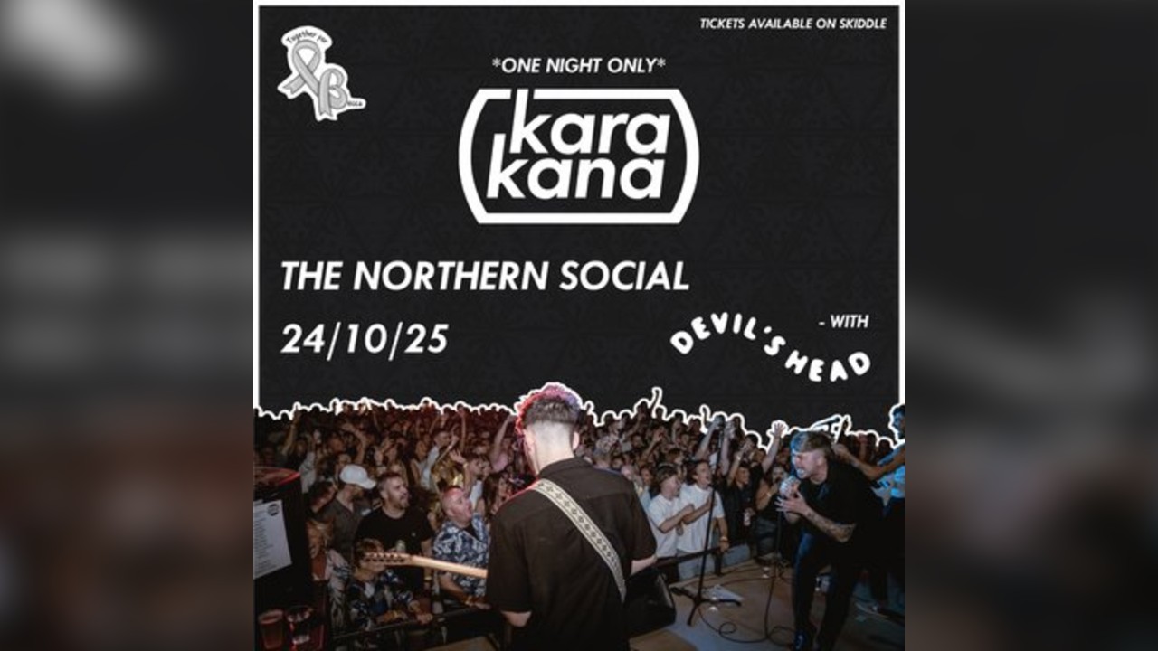 KARAKANA Live @ The Northern Social 24/10/25