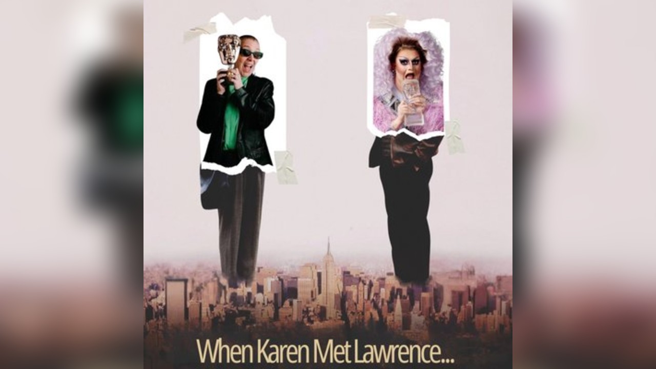 When Karen Met Lawrence