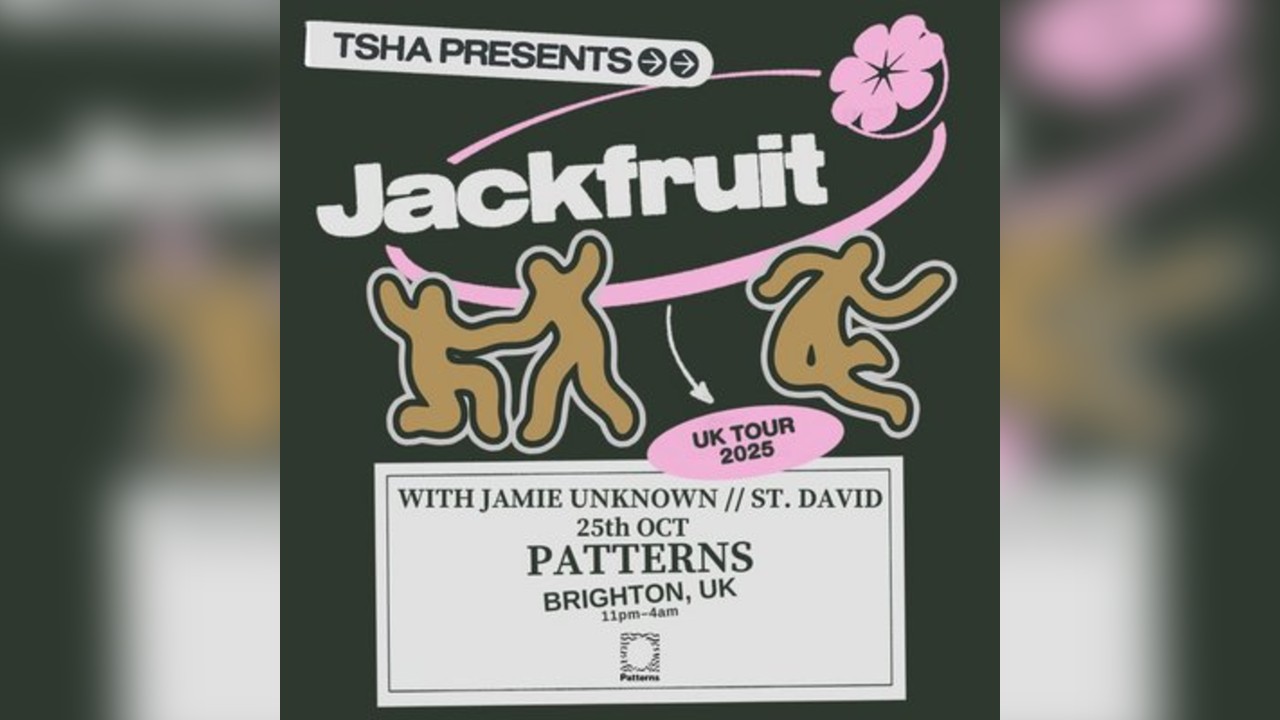 TSHA presents Jackfruit - UK Tour