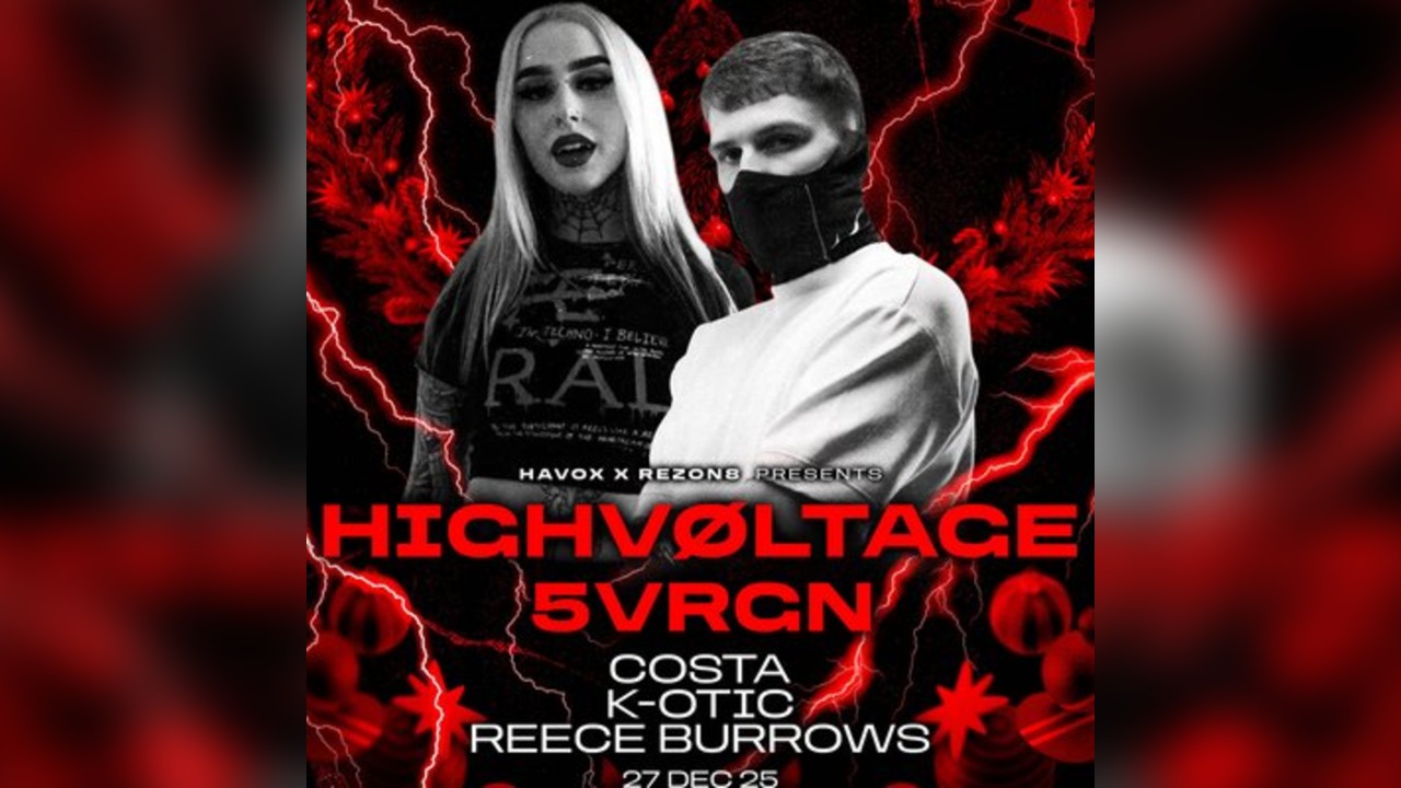 Rezon8 x Havox Presents: 5VRGN & HIGH VØLTAGE