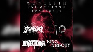 Serpent/King Nobody/IO/Injection Gig