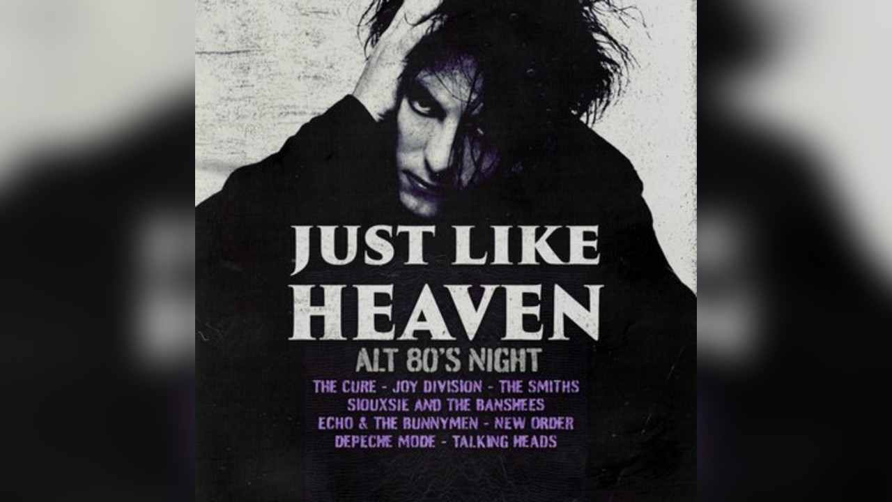 Just Like Heaven: Alt 80s Night (Edinburgh)