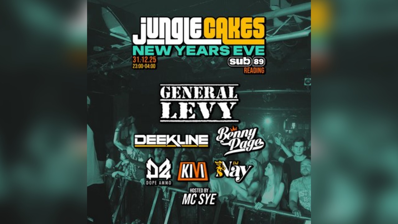 Jungle Cakes NYE - Reading - Sub 89
