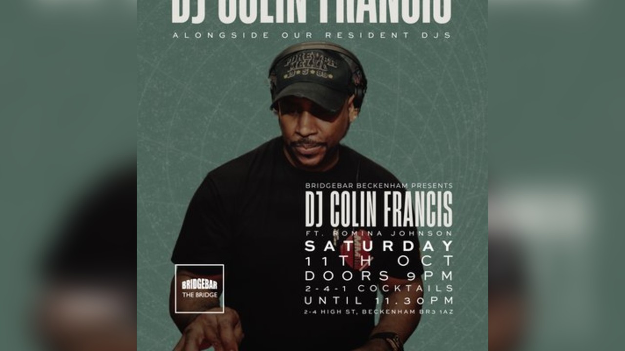 Bridgebar Presents: DJ Colin Francis