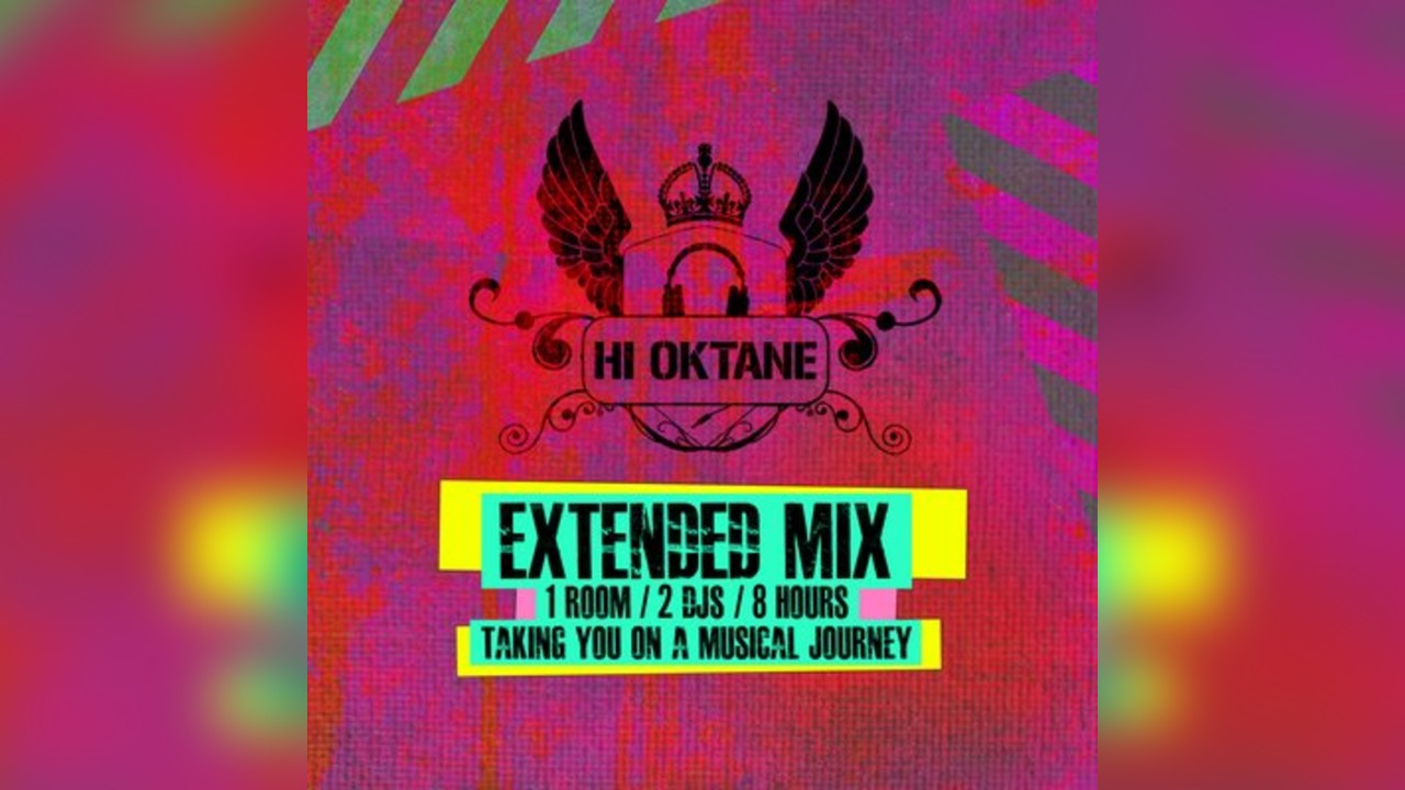 Hi Oktane Extended Mix Pt.1