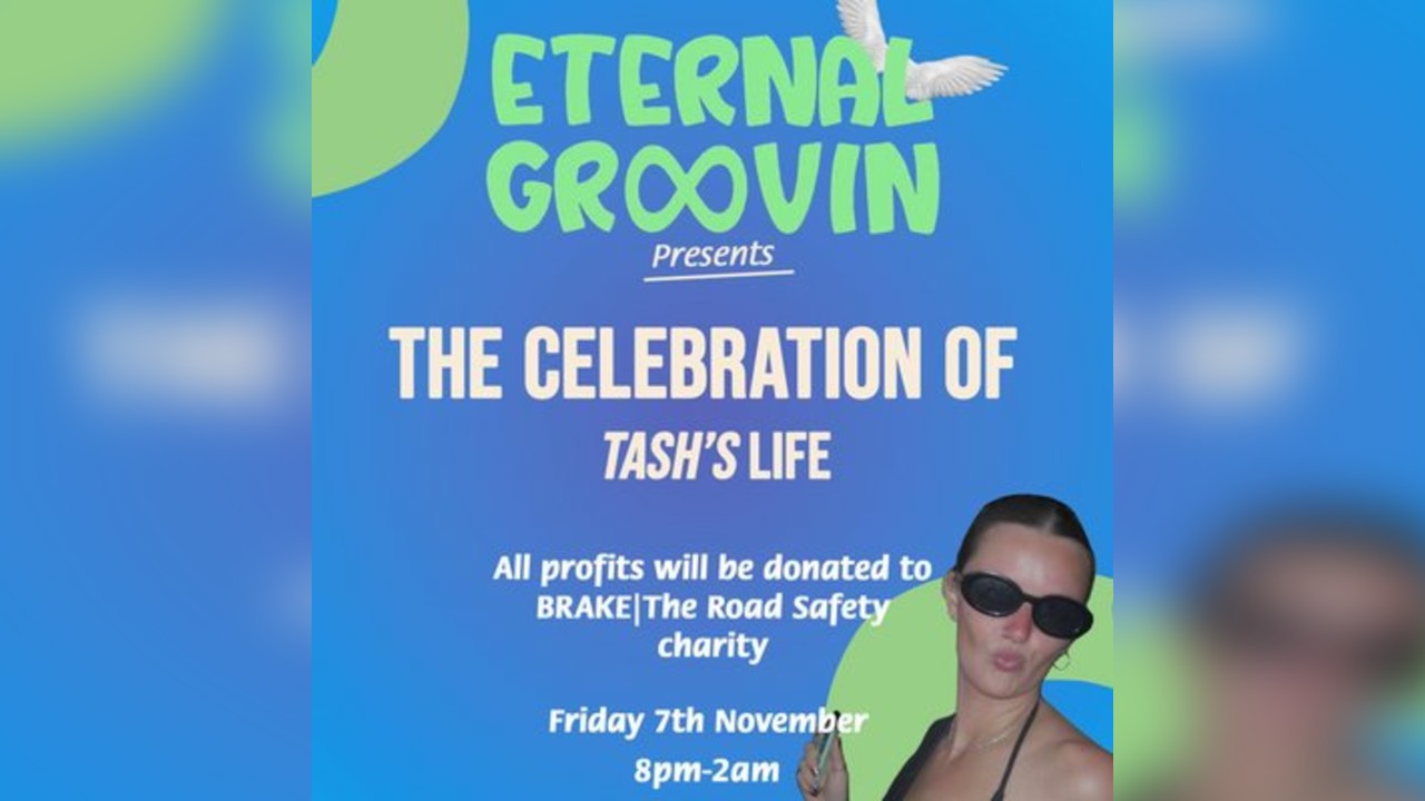 Eternal Groovin Presents: The Celebration of Tash's Life
