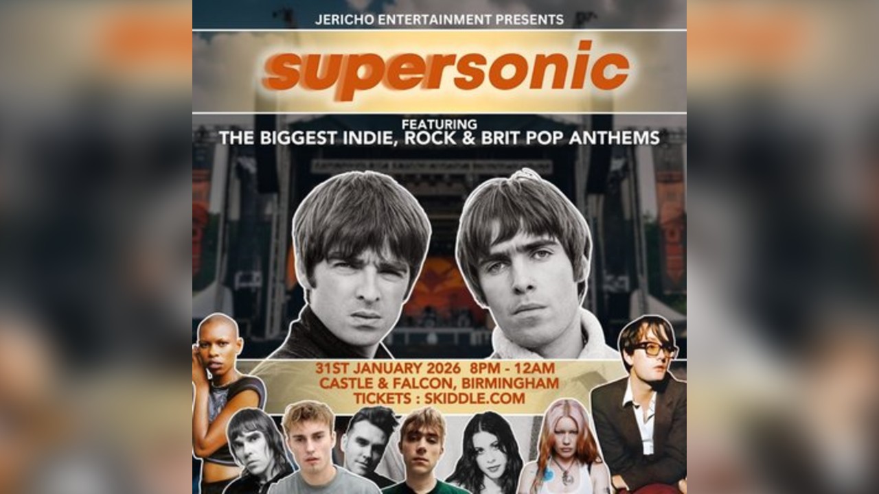 Supersonic - Indie Rock & Brit Pop Anthems - Birmingham