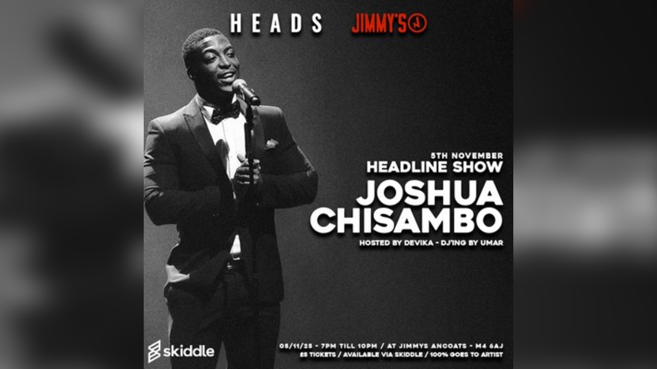 JOSHUA CHISAMBO HEADLINE SHOW at Jimmy's with HEADS