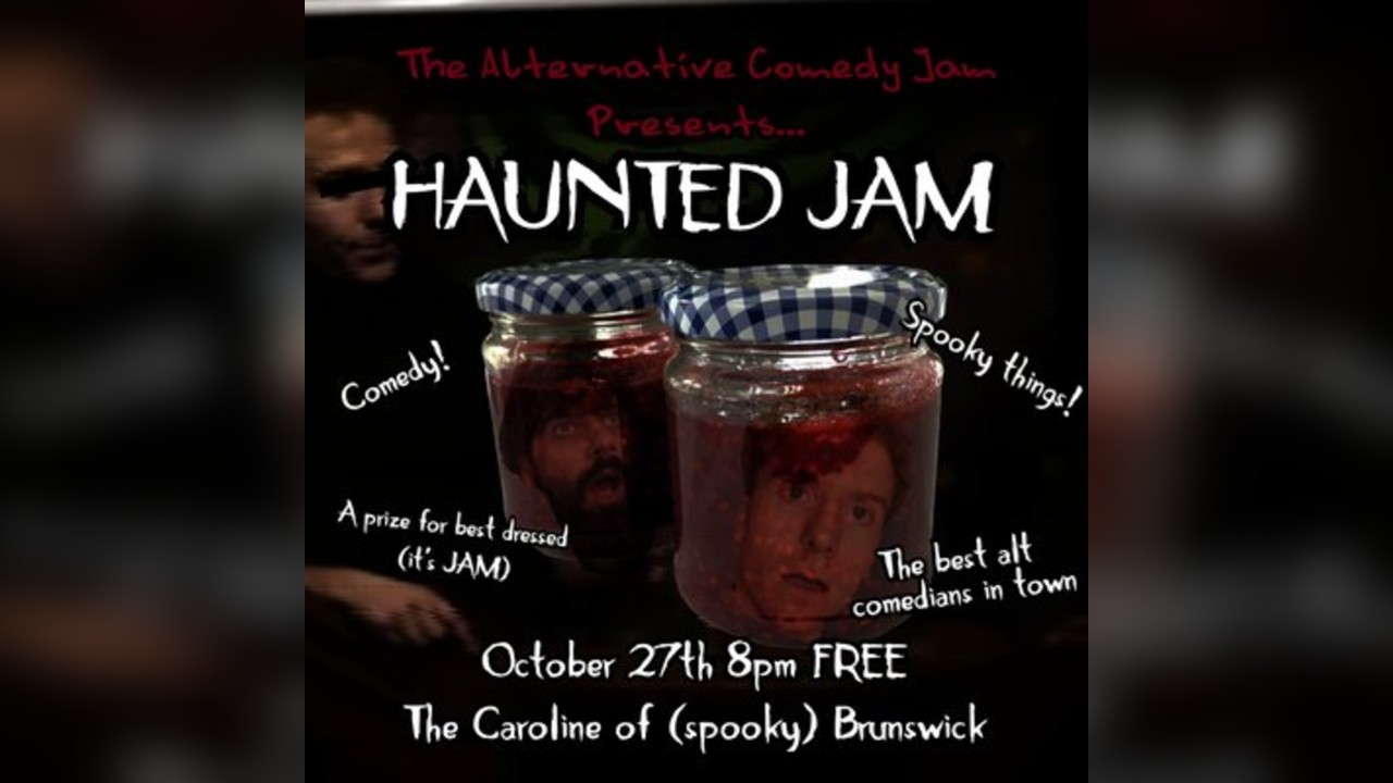 The Alternative Comedy's Haunted Jam
