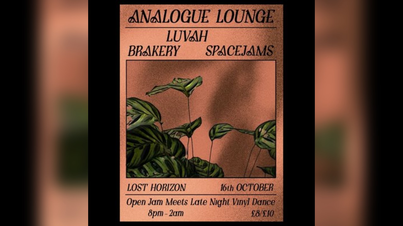 Analogue Lounge w/ Luvah