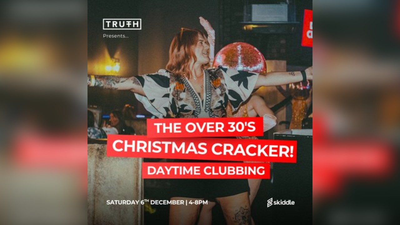 Truth: The Over-30s Christmas Cracker