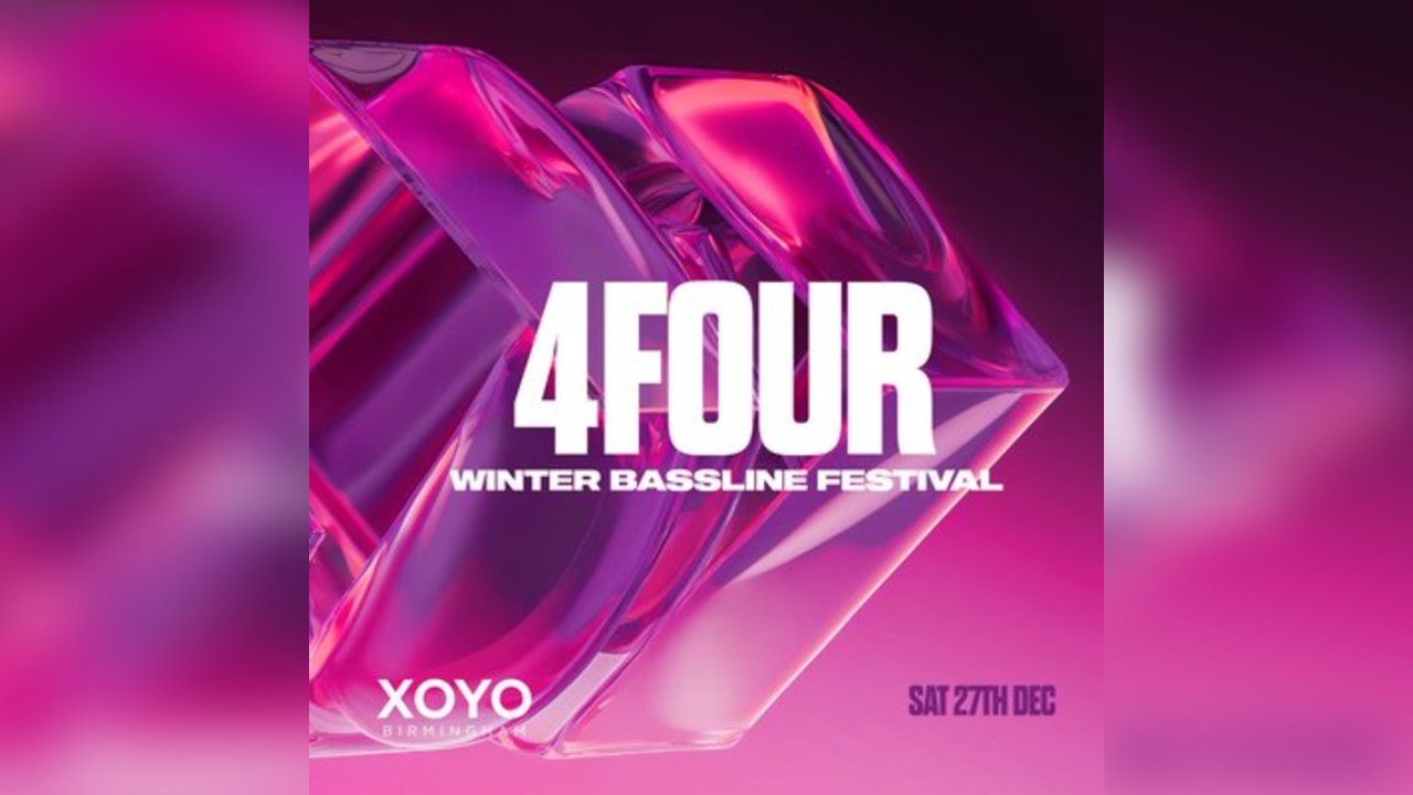 4Four Bassline - Birmingham Winter Bassline Festival
