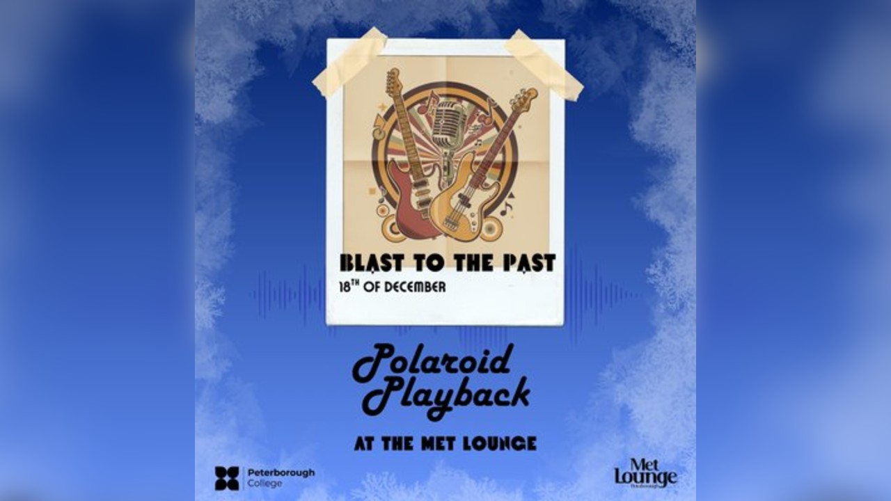 Peterborough College Presents: Polaroid Playback