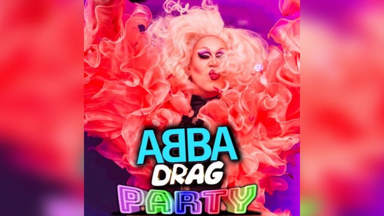 ABBA DRAG PARTY hosted by DysCo Liverpool