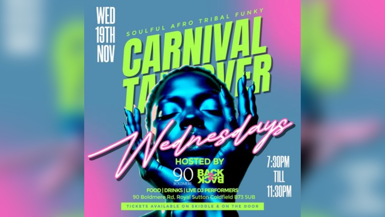 BACK2BACK Carnival Takeover at 90 Boldmere