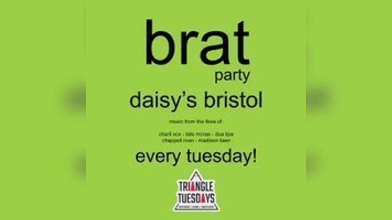 BRAT Party- Triangle Tuesdays