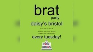 BRAT Party- Triangle Tuesdays
