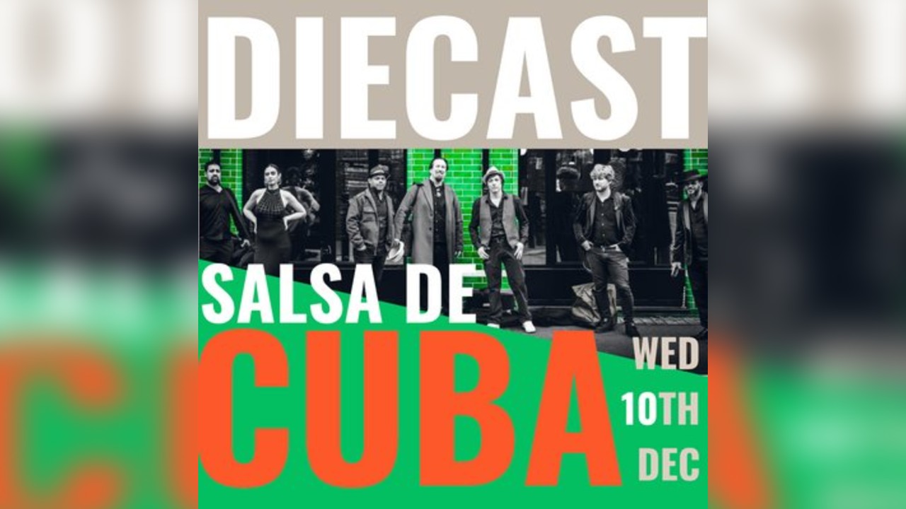 Salsa De Cuba: End of Year Special @ DIECAST