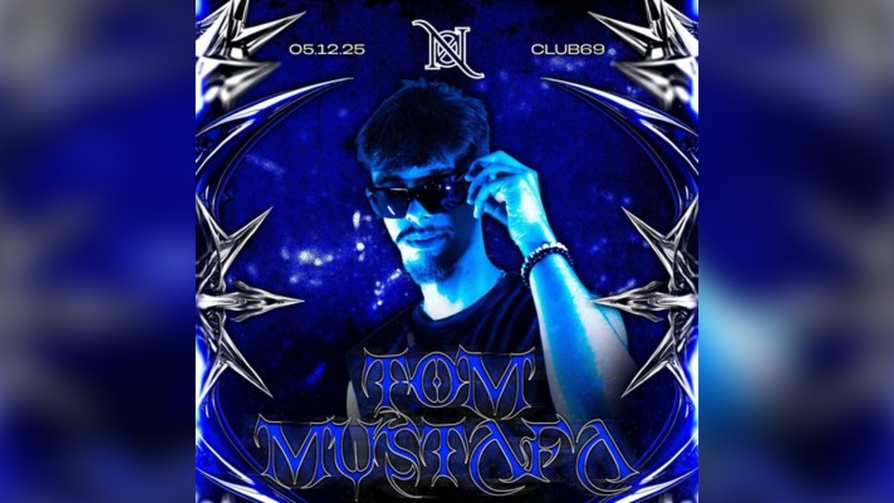 NOXX EVENTS Presents: TOM MUSTAFA