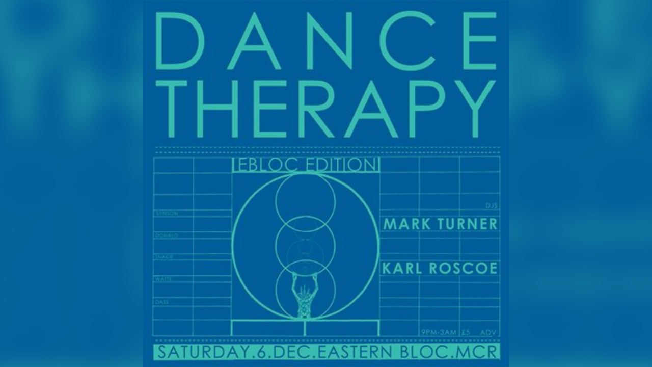 Dance Therapy with DJs Mark Turner and Karl Roscoe