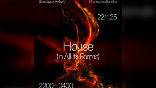 Saturdays at Amber's - House (In All Its Forms)