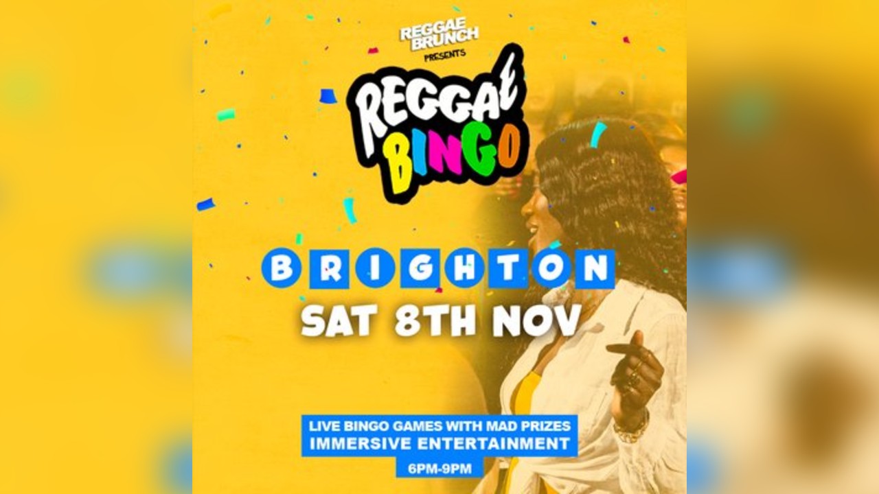 Reggae Bingo - BRIGHTON - Sat 8th Nov