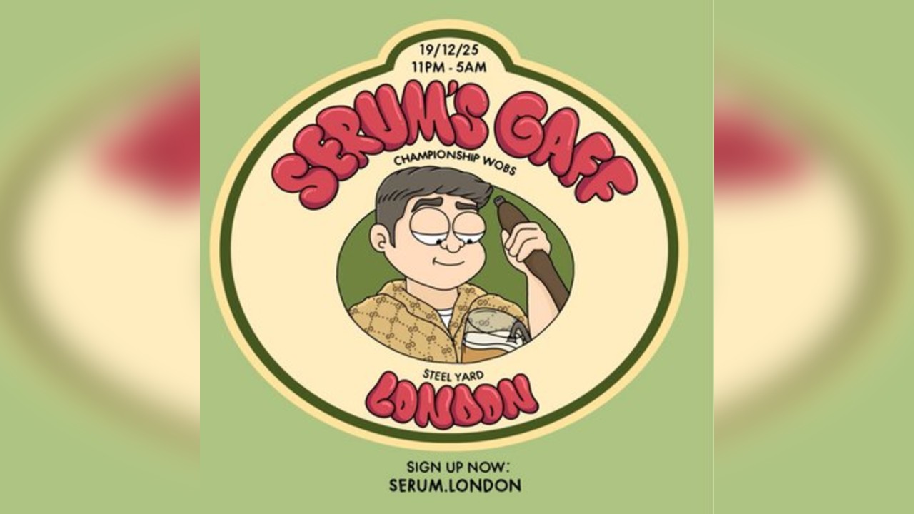 Serum's Gaff: London