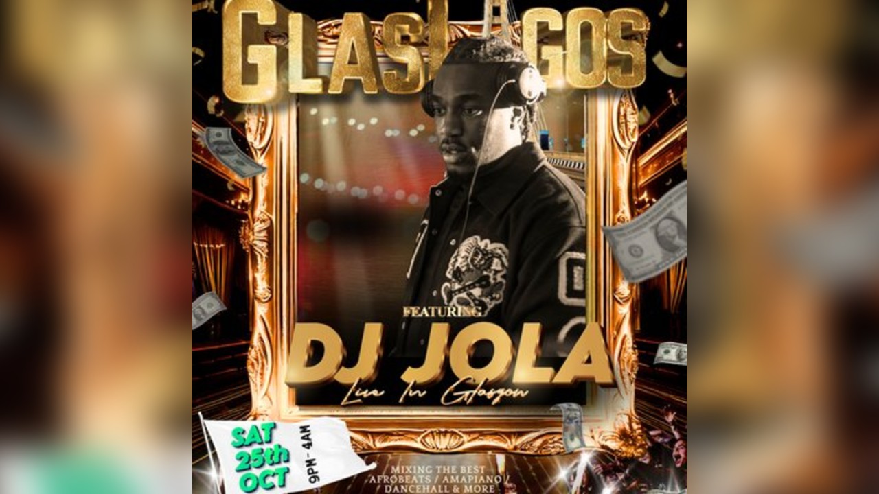 GLASLAGOS: AfroBeat Blends 4AM Special DJ JOLA Dublin Takeover