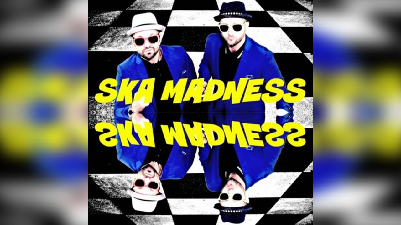 SKA Madness