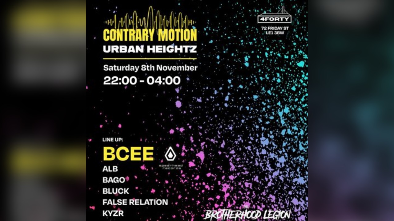 Contrary Motion X Urban Heightz D&B : BCee (Spearhead Records)