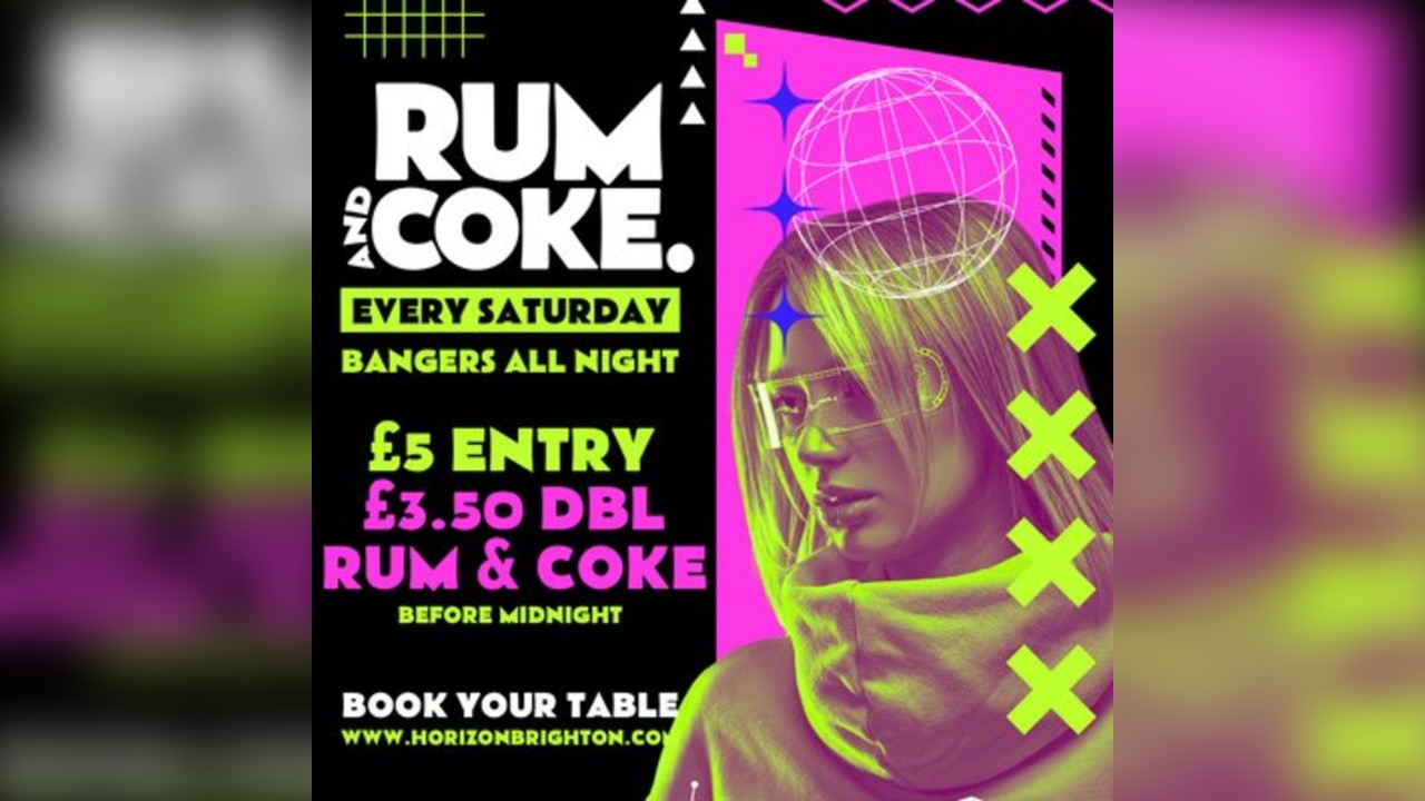 Rum & Coke @ Horizon - 25/10/25