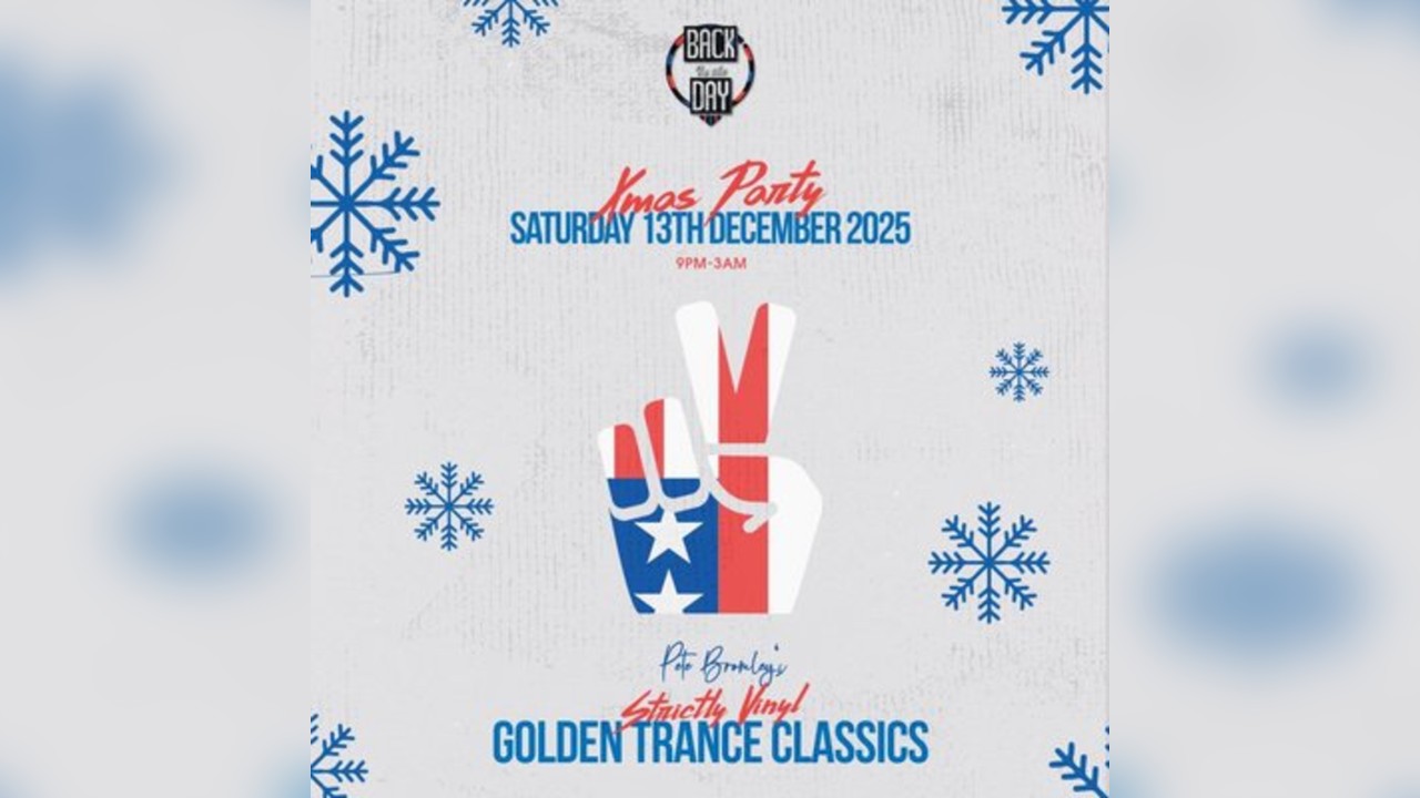 Back In The Day Presents Golden Trance Classics - Xmas Party