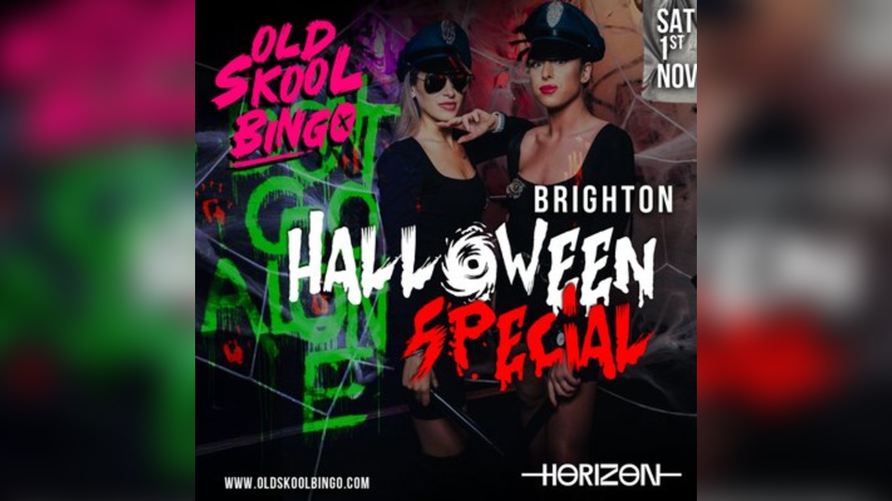 Old Skool BINGO Brighton Halloween special